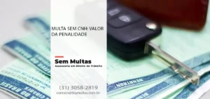 Multa Sem CNH: Valores e Como Recorrer